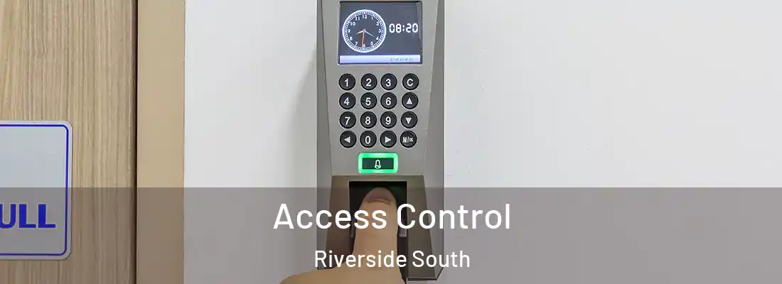 Access Control Riverside South