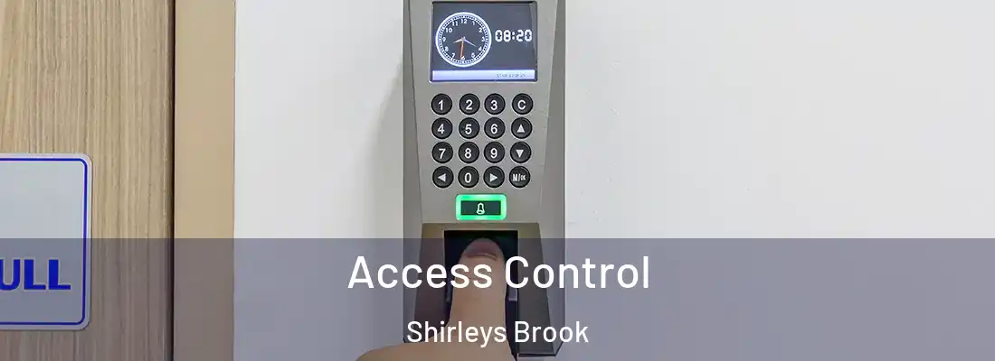 Access Control Shirleys Brook