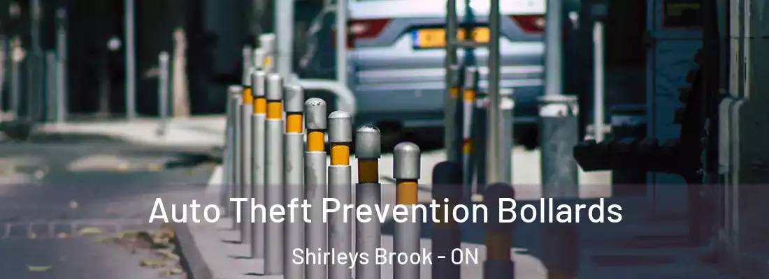  Auto Theft Prevention Bollards Shirleys Brook - ON