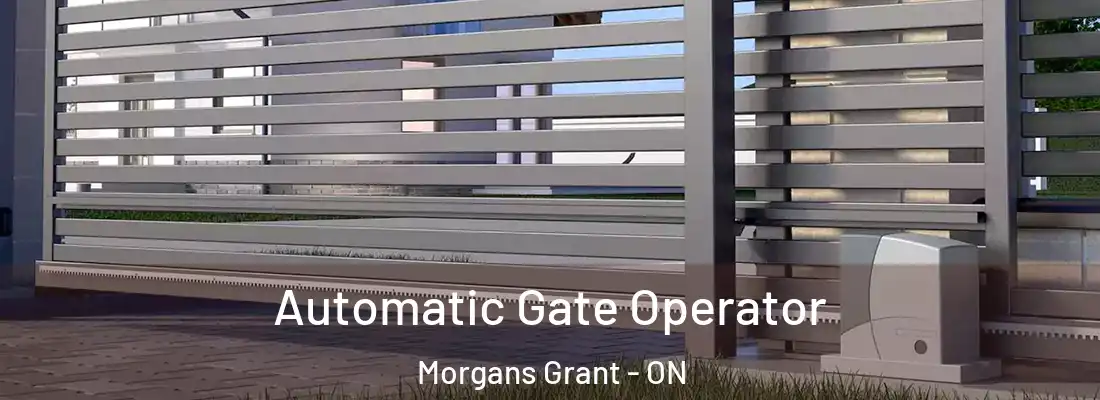  Automatic Gate Operator Morgans Grant - ON