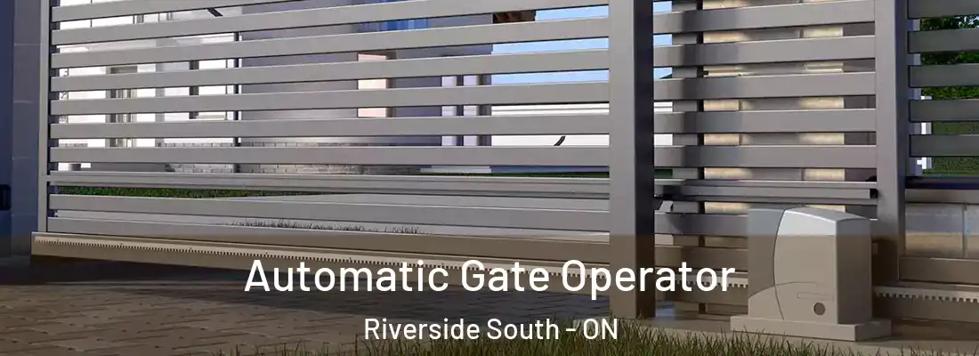  Automatic Gate Operator Riverside South - ON