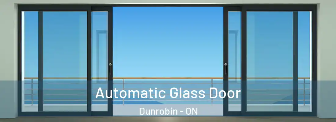  Automatic Glass Door Dunrobin - ON