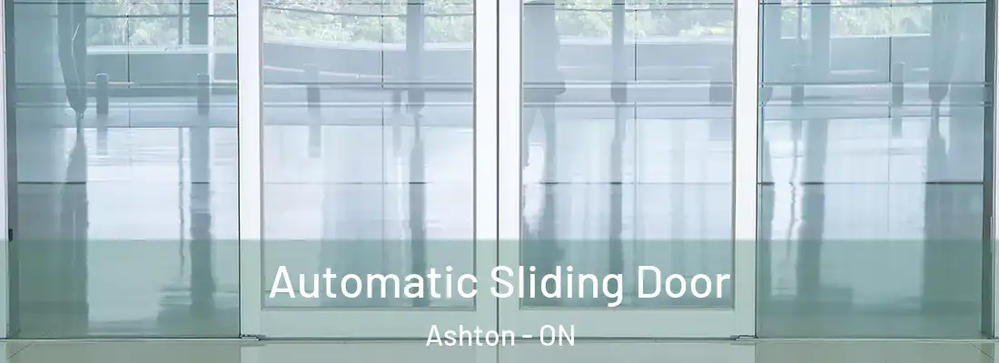  Automatic Sliding Door Ashton - ON