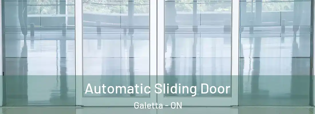  Automatic Sliding Door Galetta - ON