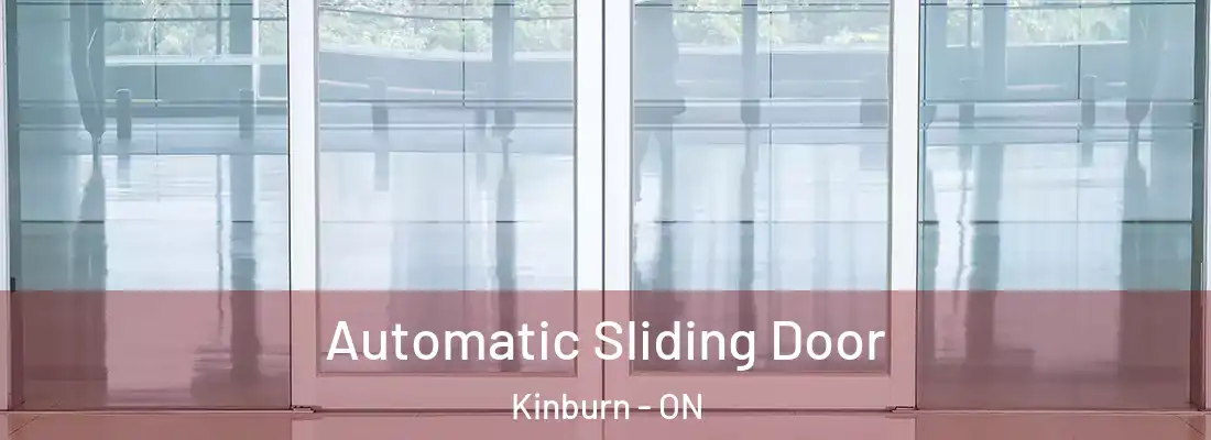  Automatic Sliding Door Kinburn - ON