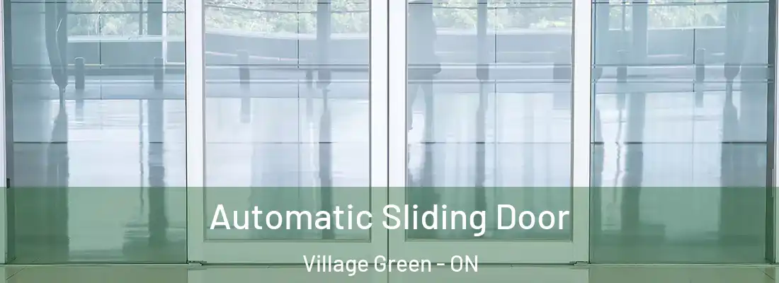  Automatic Sliding Door Village Green - ON
