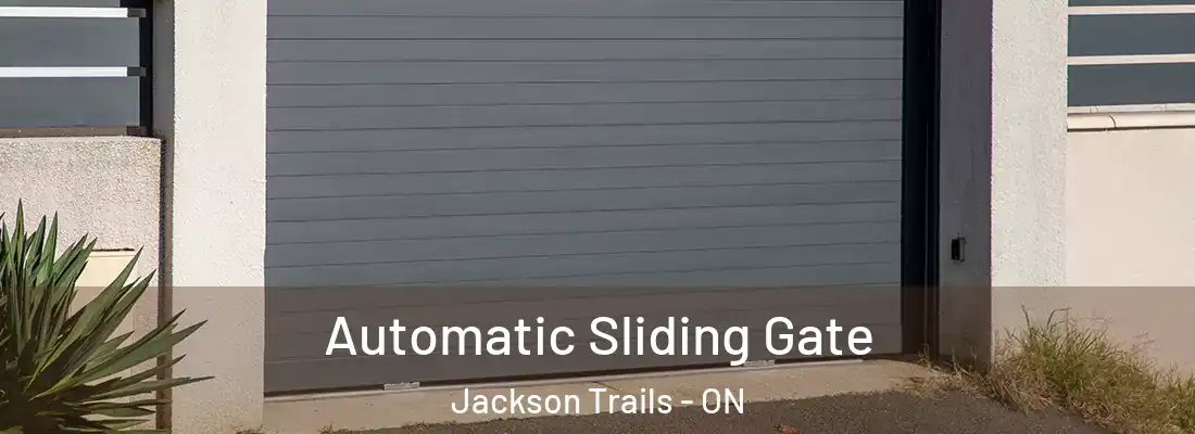  Automatic Sliding Gate Jackson Trails - ON