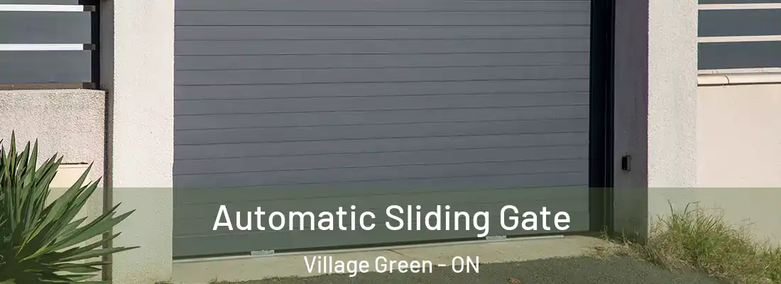  Automatic Sliding Gate Village Green - ON