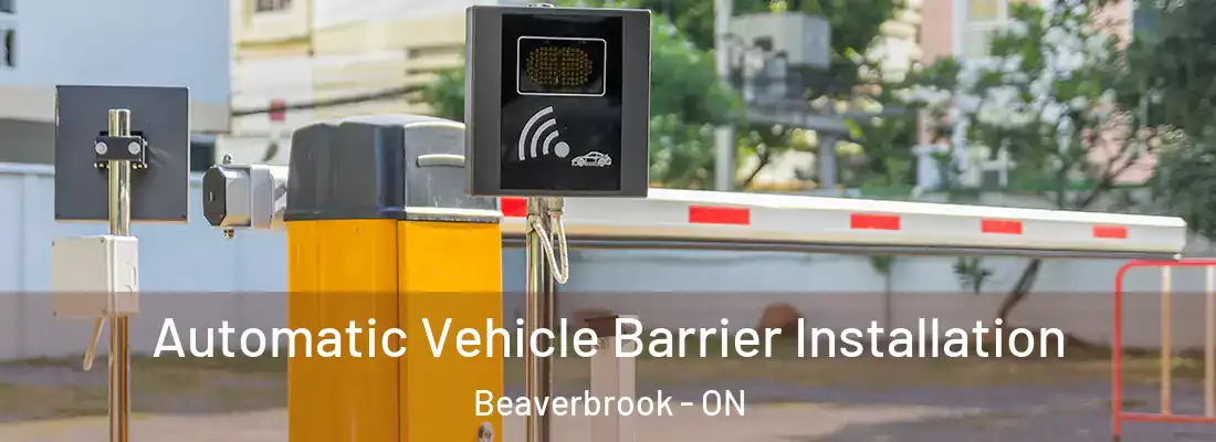  Automatic Vehicle Barrier Installation Beaverbrook - ON
