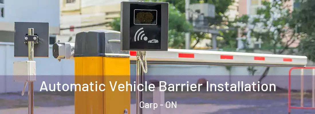  Automatic Vehicle Barrier Installation Carp - ON