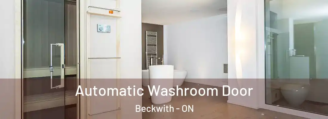  Automatic Washroom Door Beckwith - ON