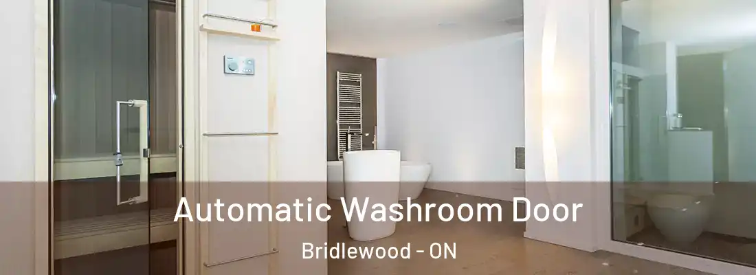  Automatic Washroom Door Bridlewood - ON