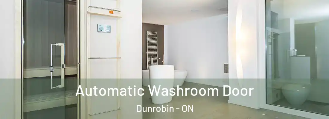  Automatic Washroom Door Dunrobin - ON