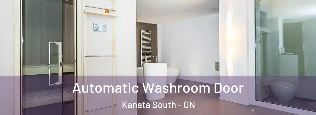  Automatic Washroom Door Kanata South - ON