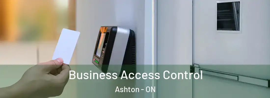 Business Access Control Ashton - ON