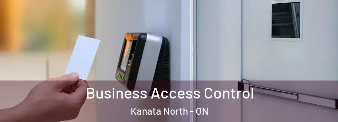  Business Access Control Kanata North - ON