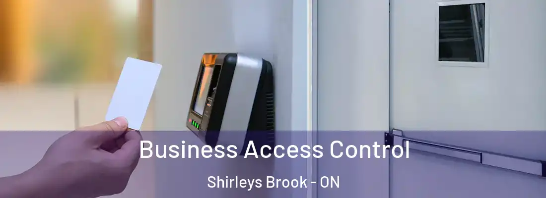  Business Access Control Shirleys Brook - ON