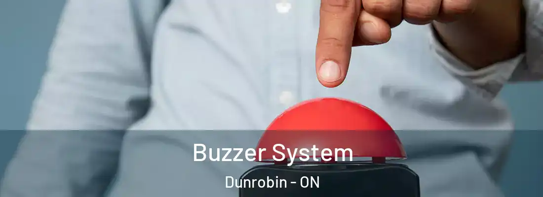  Buzzer System Dunrobin - ON