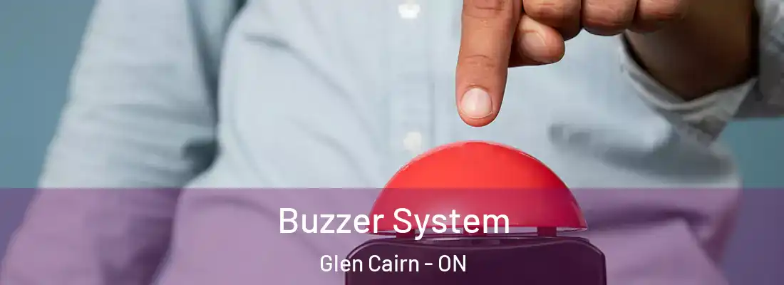  Buzzer System Glen Cairn - ON