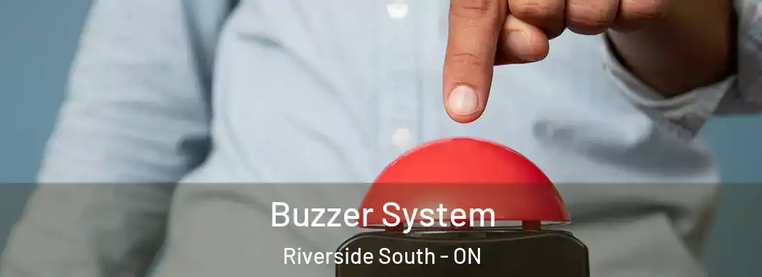  Buzzer System Riverside South - ON