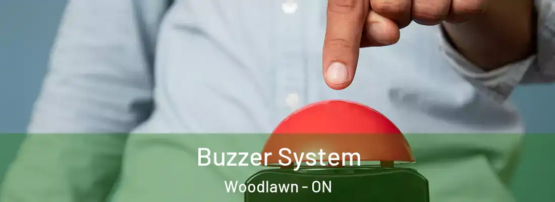  Buzzer System Woodlawn - ON