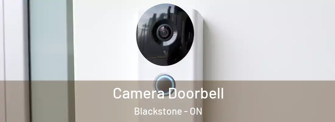  Camera Doorbell Blackstone - ON