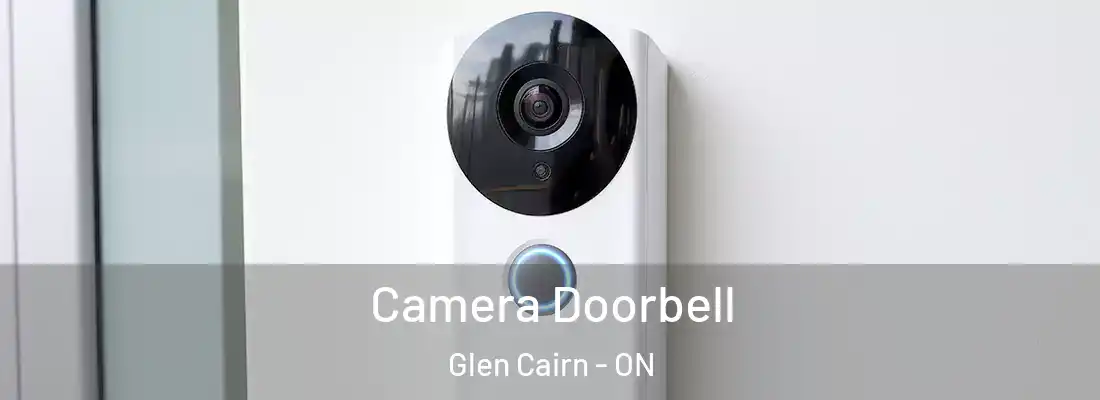  Camera Doorbell Glen Cairn - ON