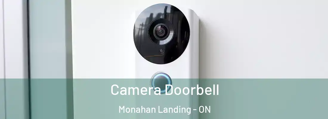 Camera Doorbell Monahan Landing - ON