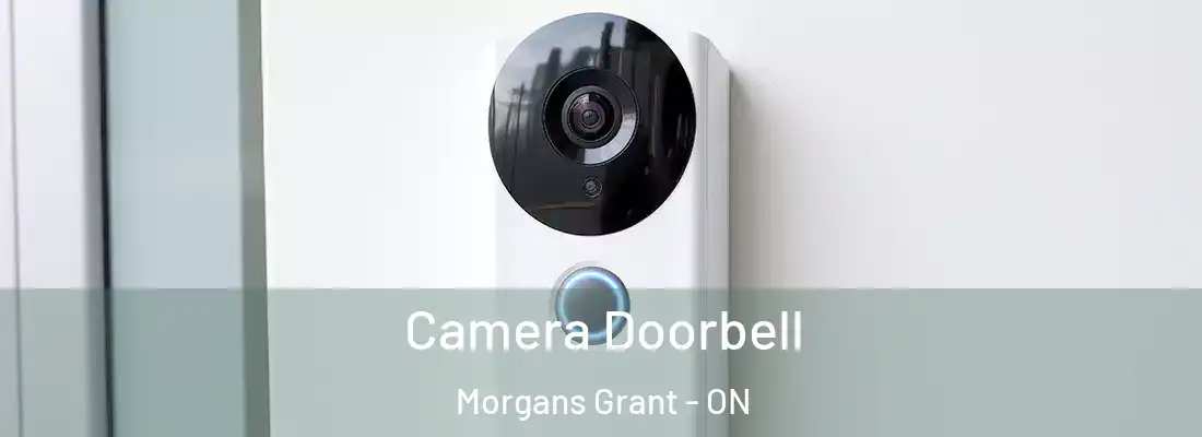  Camera Doorbell Morgans Grant - ON