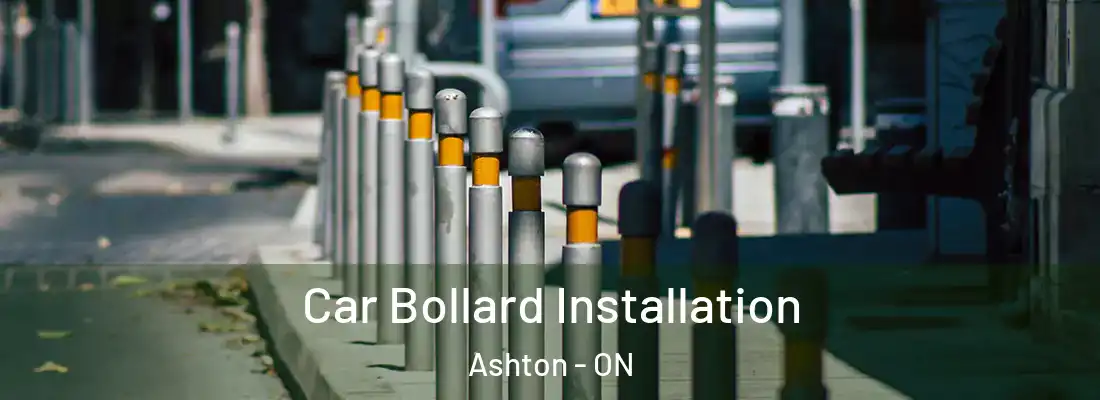  Car Bollard Installation Ashton - ON
