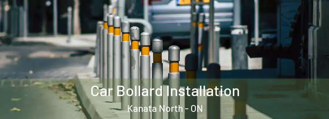  Car Bollard Installation Kanata North - ON