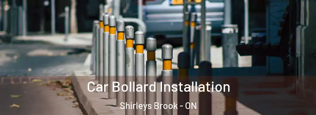  Car Bollard Installation Shirleys Brook - ON