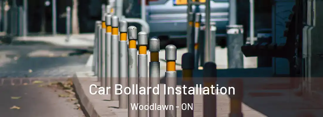  Car Bollard Installation Woodlawn - ON