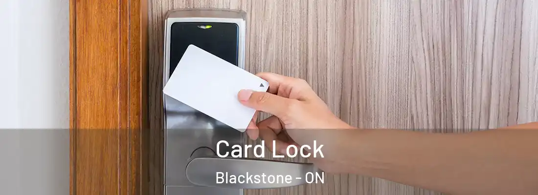  Card Lock Blackstone - ON