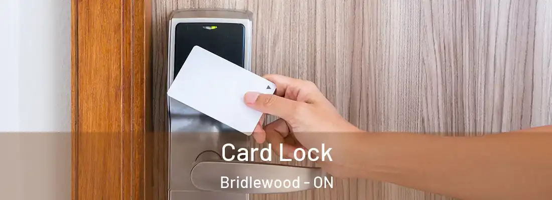  Card Lock Bridlewood - ON