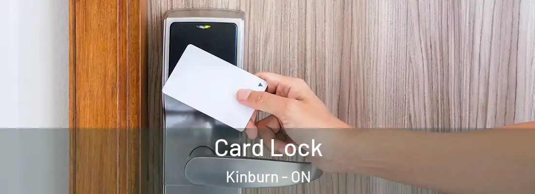  Card Lock Kinburn - ON