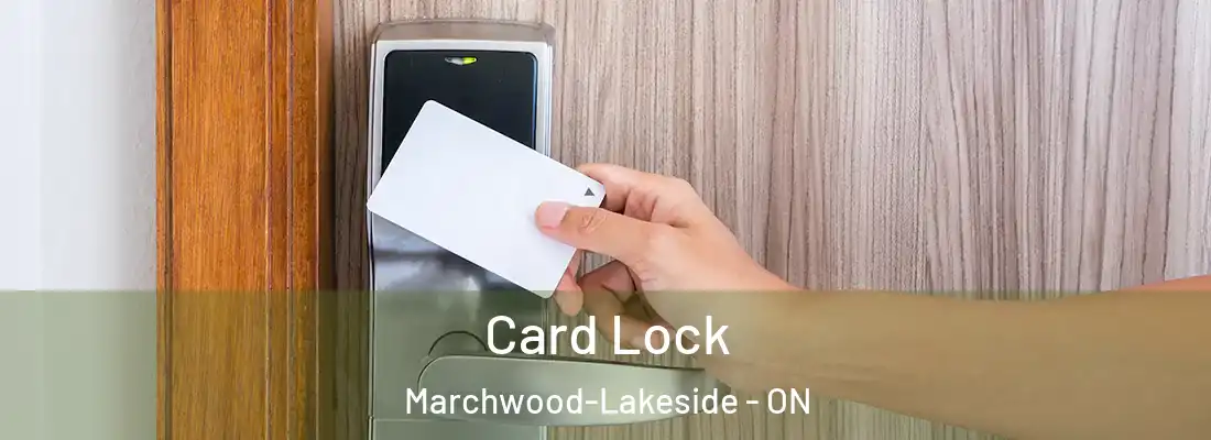  Card Lock Marchwood-Lakeside - ON