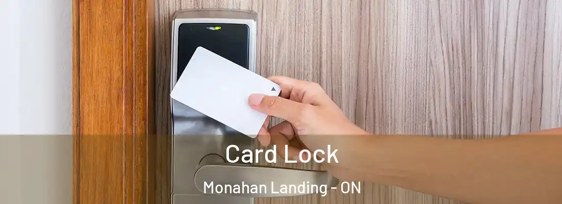  Card Lock Monahan Landing - ON