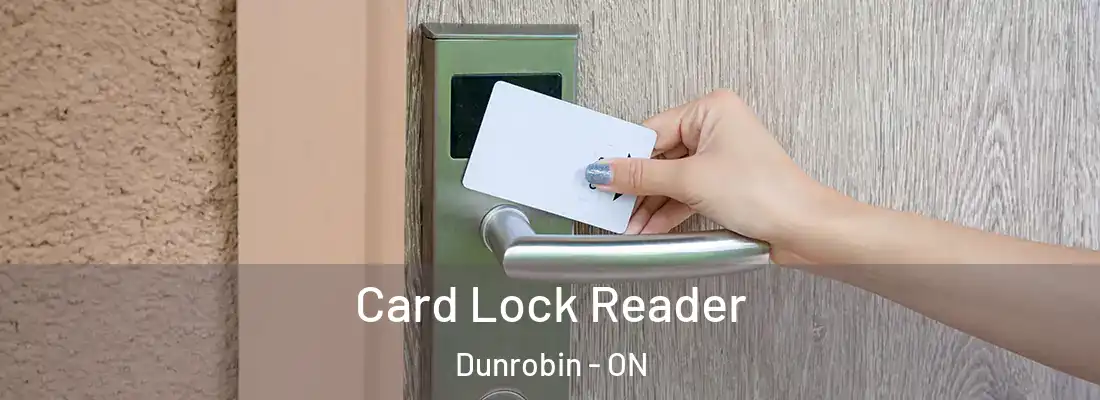  Card Lock Reader Dunrobin - ON