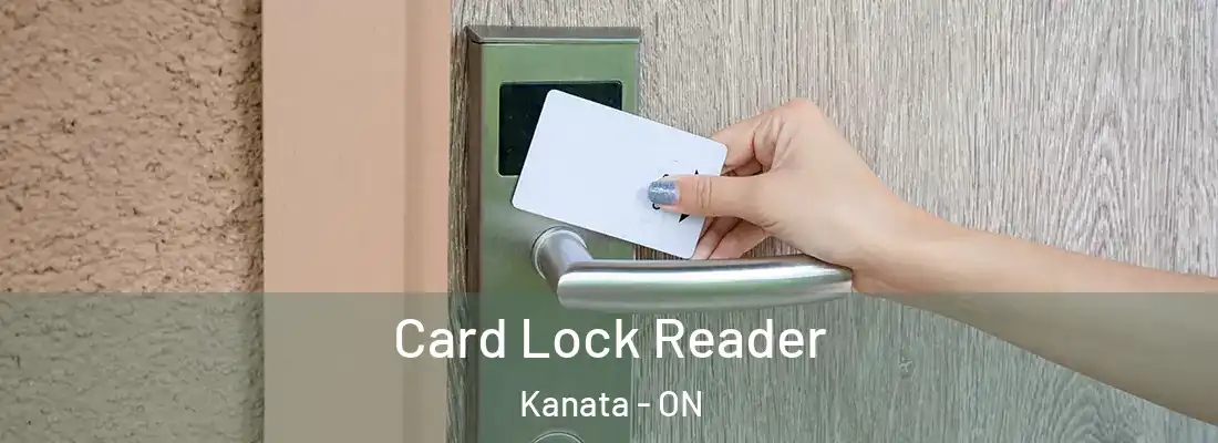  Card Lock Reader Kanata - ON