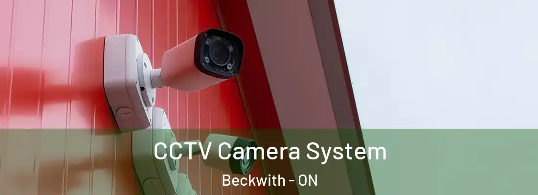  CCTV Camera System Beckwith - ON