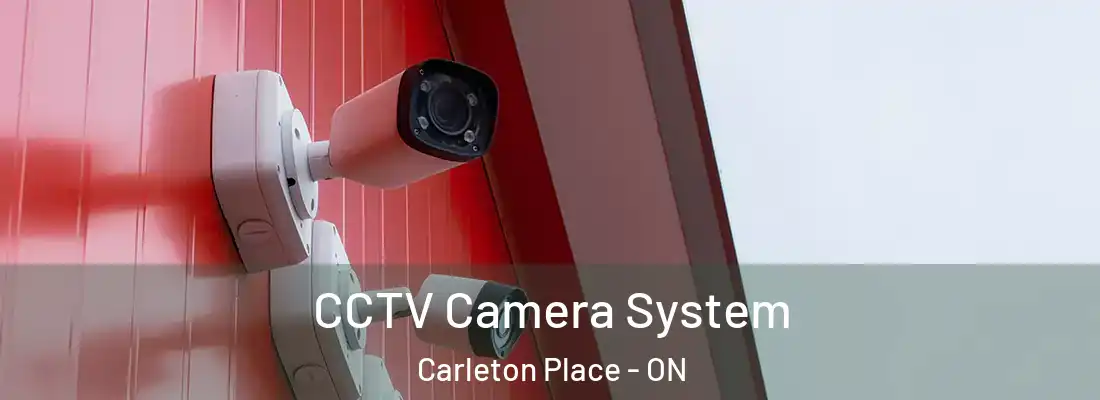 CCTV Camera System Carleton Place - ON