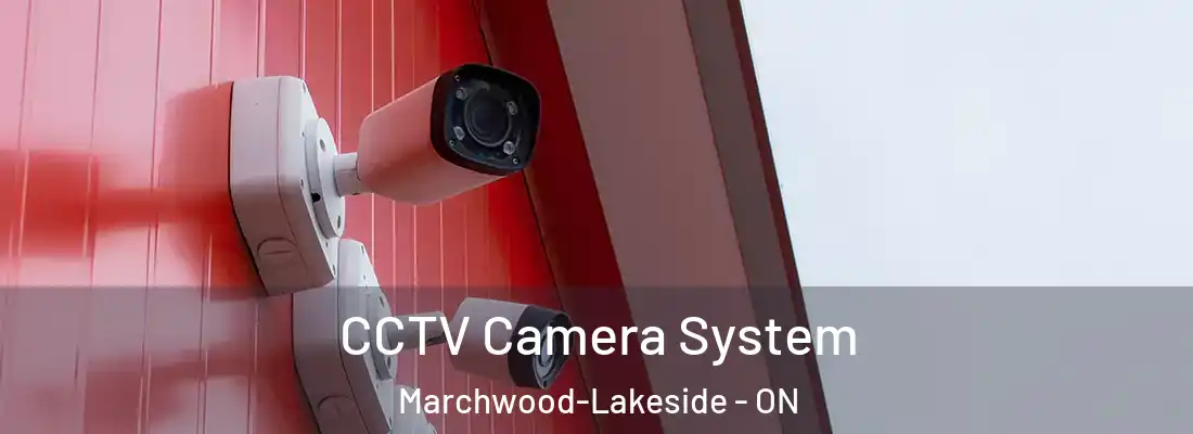  CCTV Camera System Marchwood-Lakeside - ON