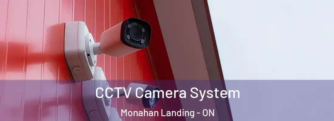  CCTV Camera System Monahan Landing - ON