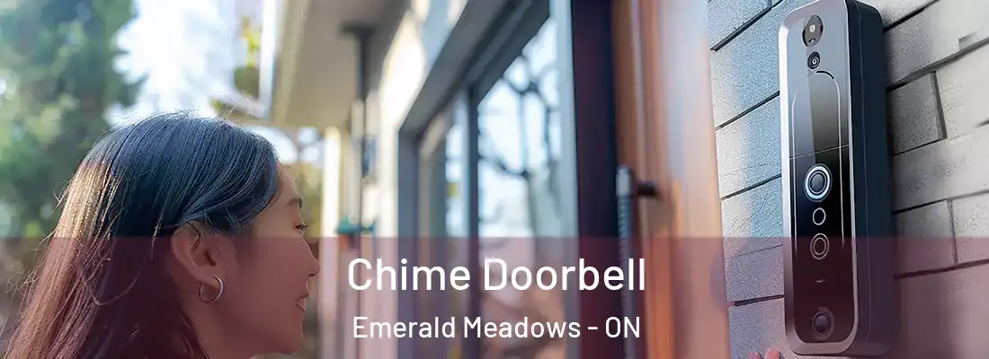  Chime Doorbell Emerald Meadows - ON