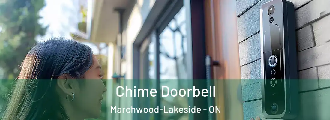  Chime Doorbell Marchwood-Lakeside - ON