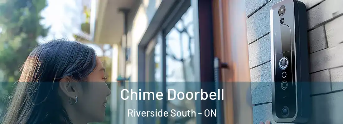  Chime Doorbell Riverside South - ON