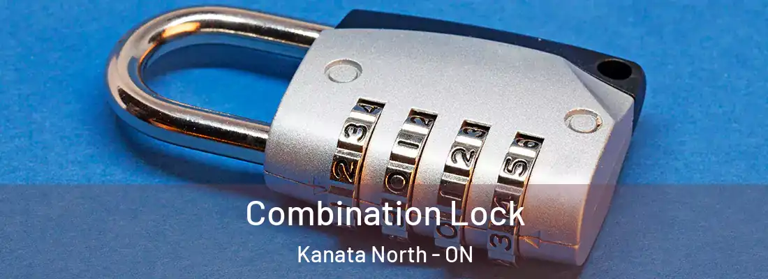  Combination Lock Kanata North - ON