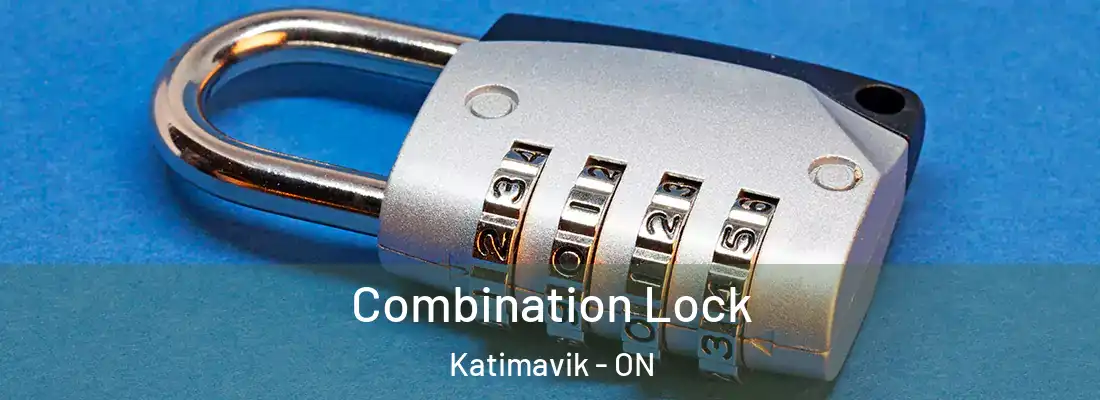  Combination Lock Katimavik - ON