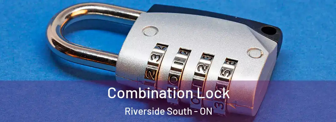  Combination Lock Riverside South - ON